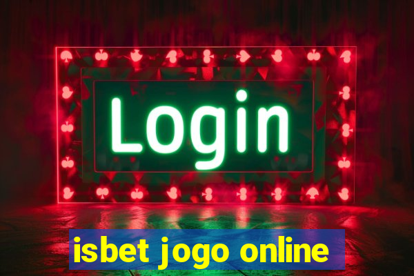 isbet jogo online
